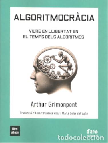 books: ALGORITMOCR&Agrave;CIA - Grimonport, Arthur