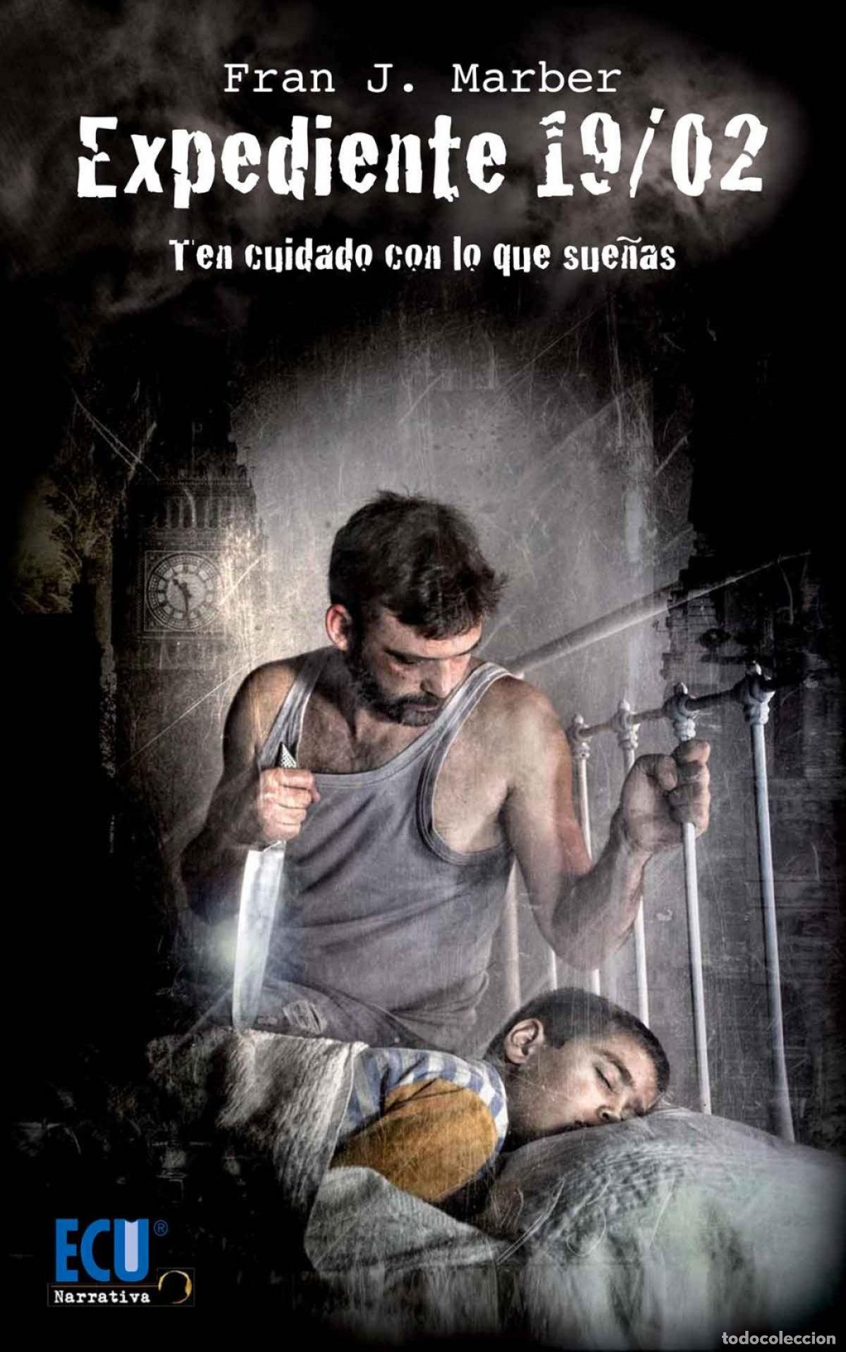 books: EXPEDIENTE 19/02 - Marber, Fran J