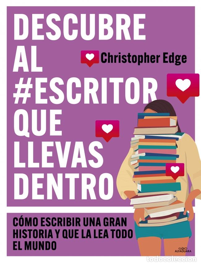 Livres: DESCUBRE AL #ESCRITOR QUE LLEVAS DENTRO - Edge, Christopher
