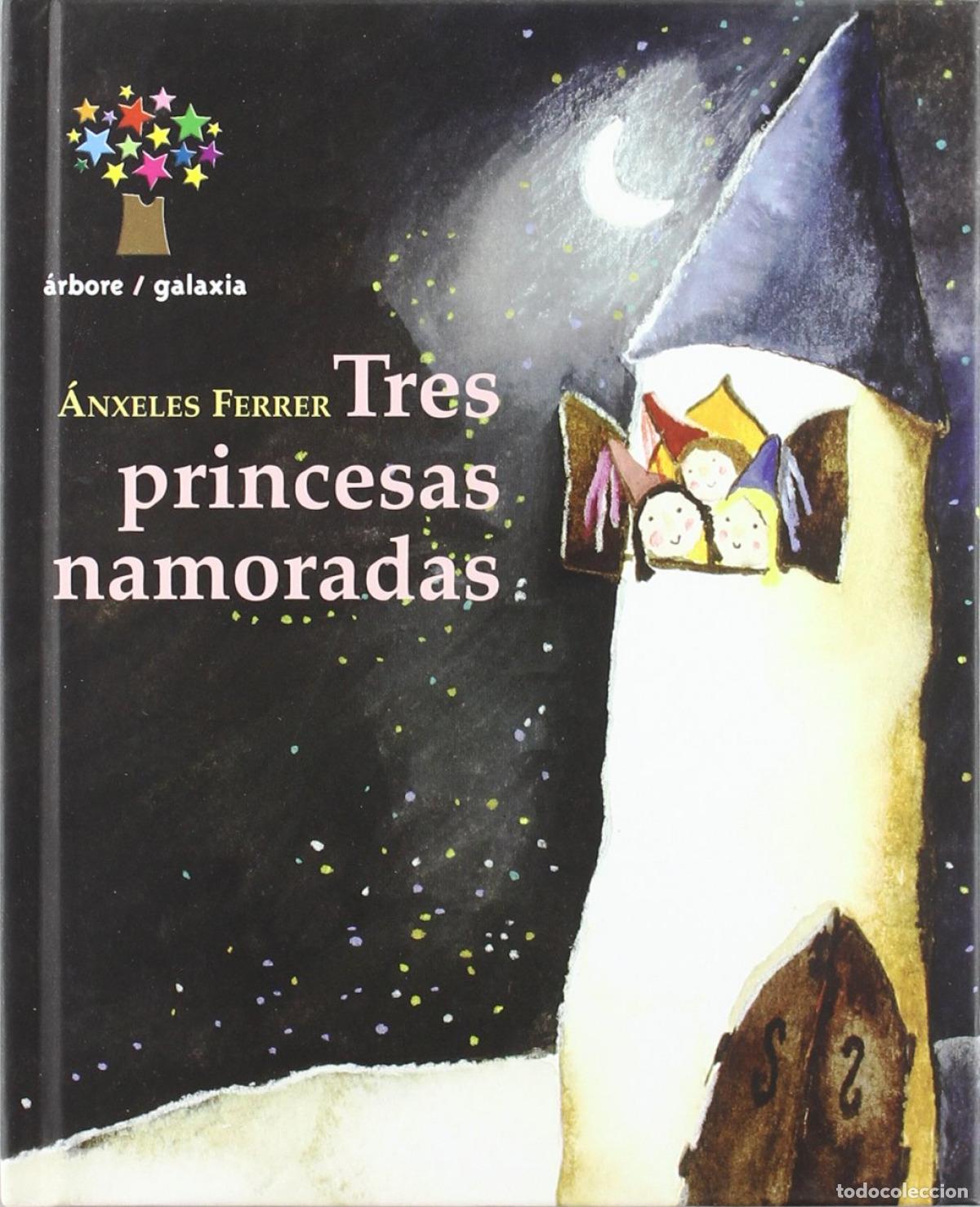 Livros: TRES PRINCESAS NAMORADAS - Ferrer, &Aacute;nxeles