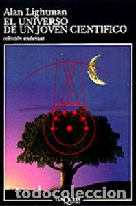 Livros: EL UNIVERSO DE UN JOVEN CIENT&Iacute;FICO - Lightman, Alan