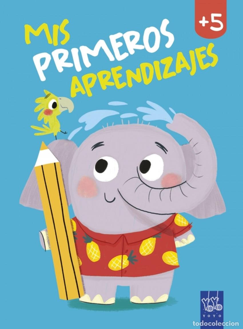 Libros: MIS PRIMEROS APRENDIZAJES +5 - YOYO