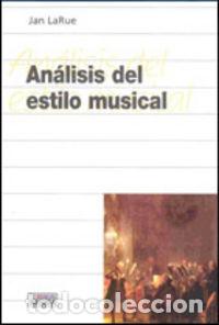 books: ANALISIS DEL ESTILO MUSICAL MUSICA 148 - LARUE JAN