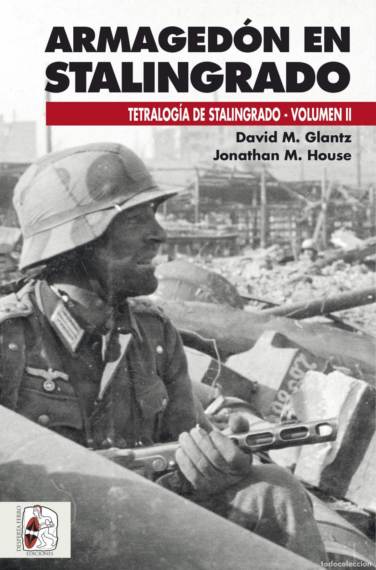 B&uuml;cher: ARMAGED&Oacute;N EN STALINGRADO - Glantz, David