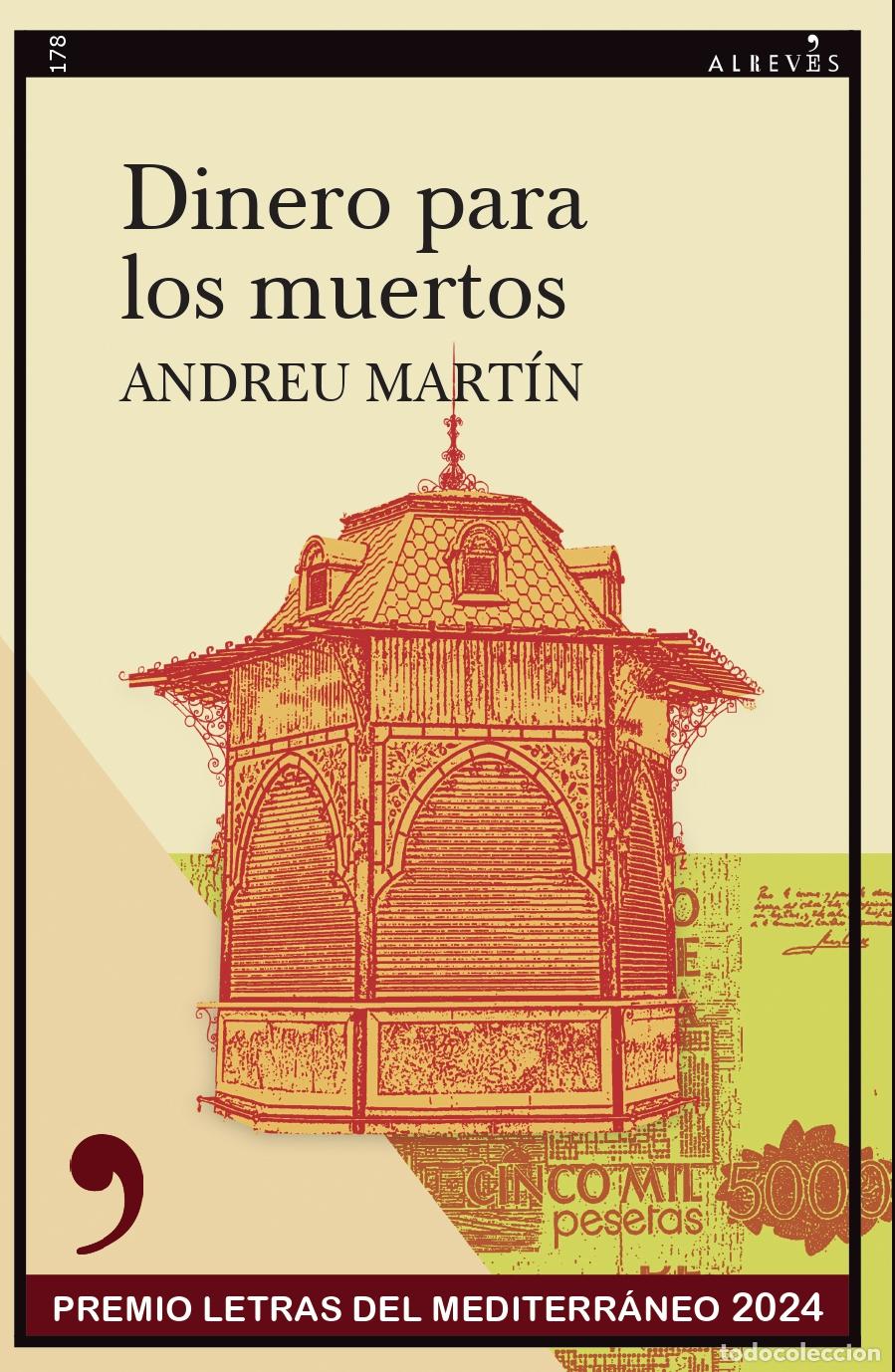 Livres: DINERO PARA LOS MUERTOS - Mart&iacute;n, Andreu
