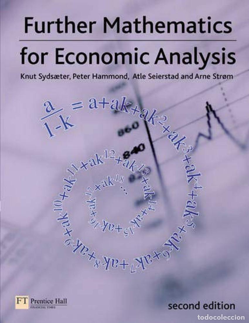 Libros: FUTHER MATHEMATICS FOR ECONOMIC ANALYSIS - SYDSAETER, KNUT