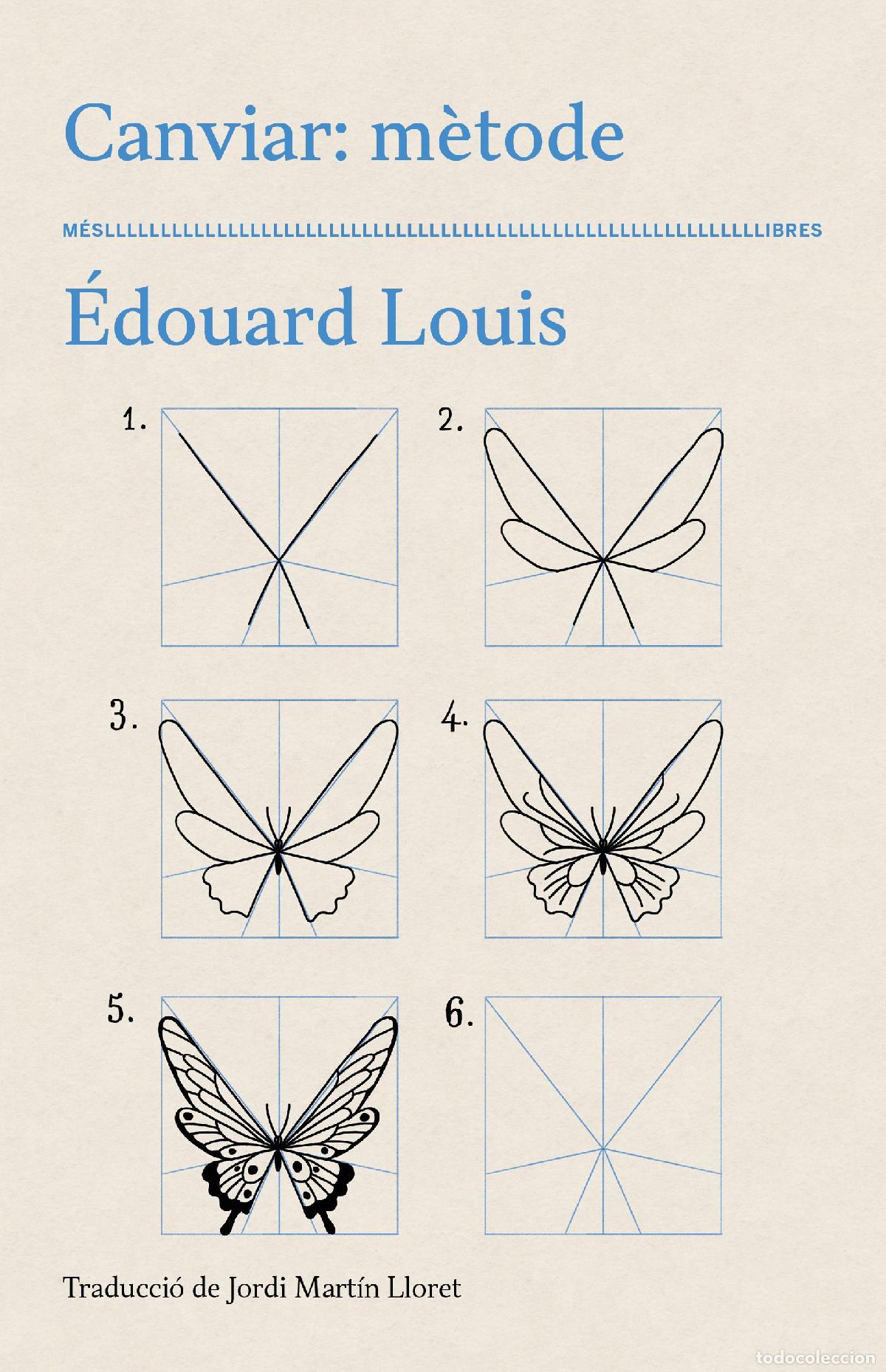 Libros: CANVIAR: M&Egrave;TODE - Louis, Edouard