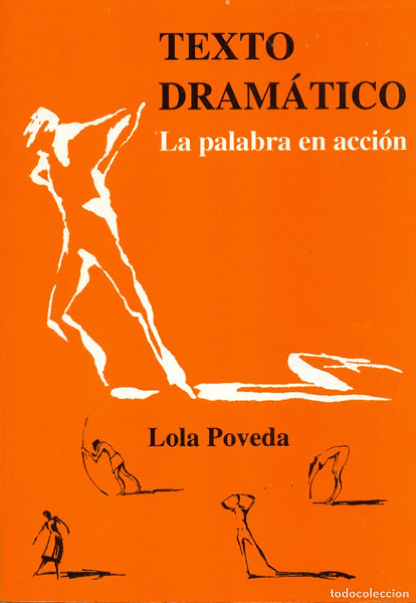 Livros: TEXTO DRAMATICO - Poveda Pi&eacute;rola, Lola