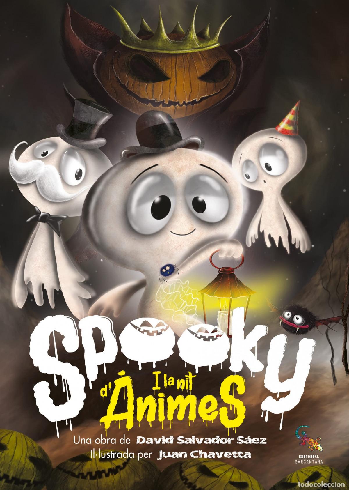 Libros: SPOOKY I LA NIT D'ANIME - Salvador Saez, David