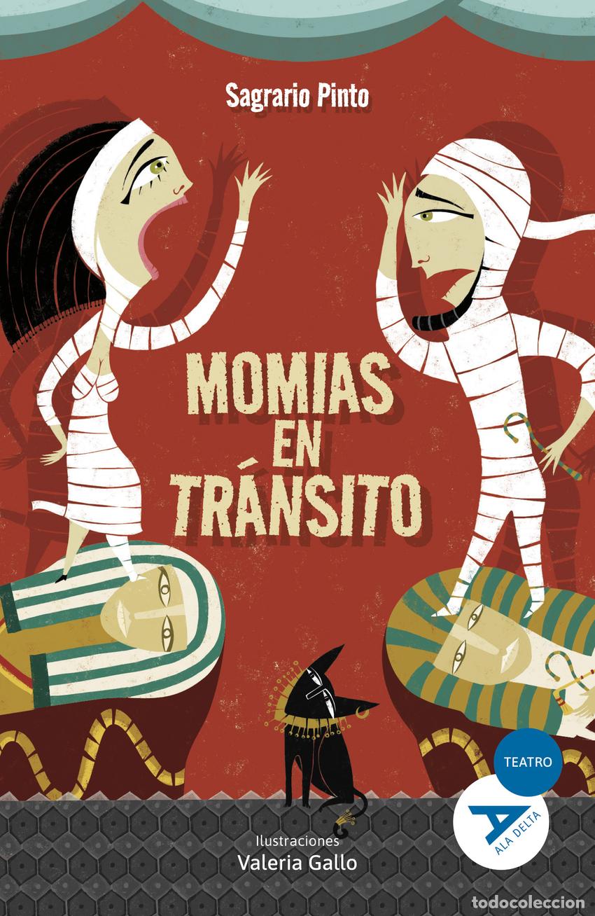 Livres: MOMIAS EN TR&Aacute;NSITO - Pinto, Sagrario