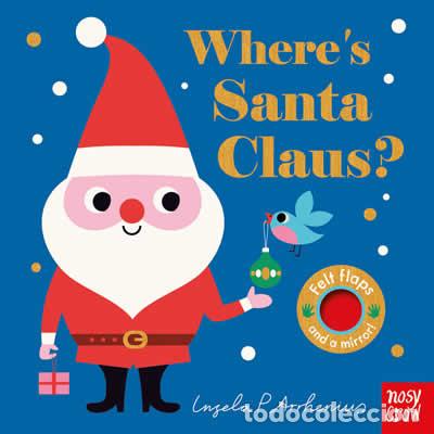 Libri: WHEREIS SANTA CLAUS? - INGELA P ARRHENIUS