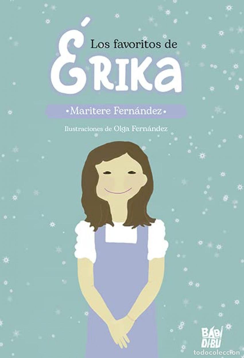 Libri: LOS FAVORITOS DE &Eacute;RIKA - Fern&aacute;ndez, Maritere