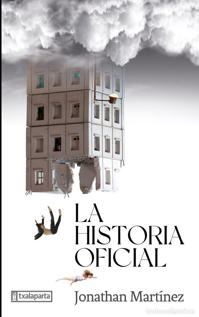 Libri: LA HISTORIA OFICIAL - MARTINEZ MONTIEL, JONATHAN