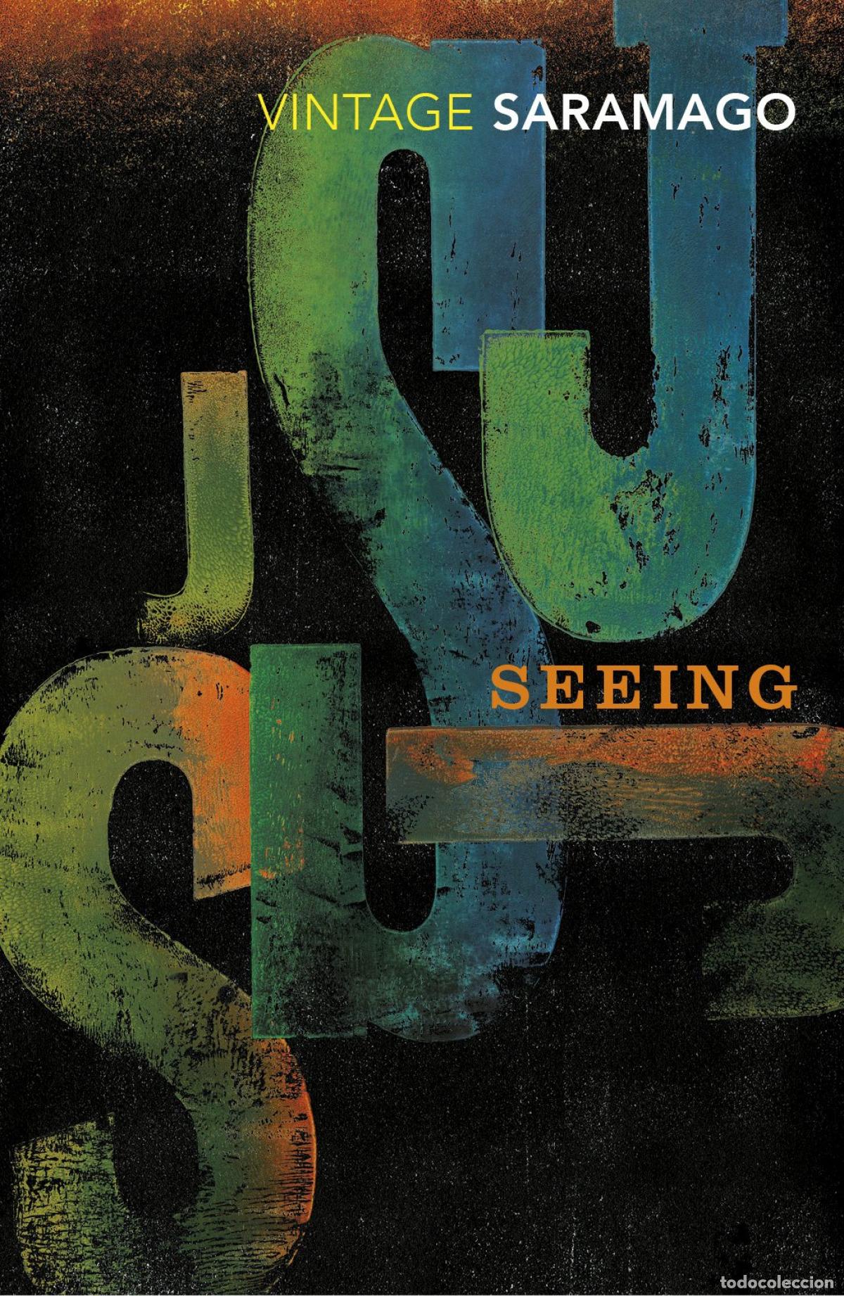 Libri: SEEING - SARAMAGO, JOSE