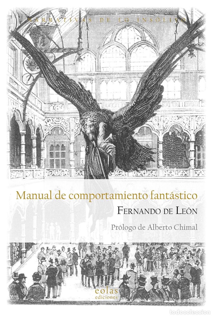 books: MANUAL DE COMPORTAMIENTO FANT&Aacute;STICO - de Le&oacute;n, Fernando