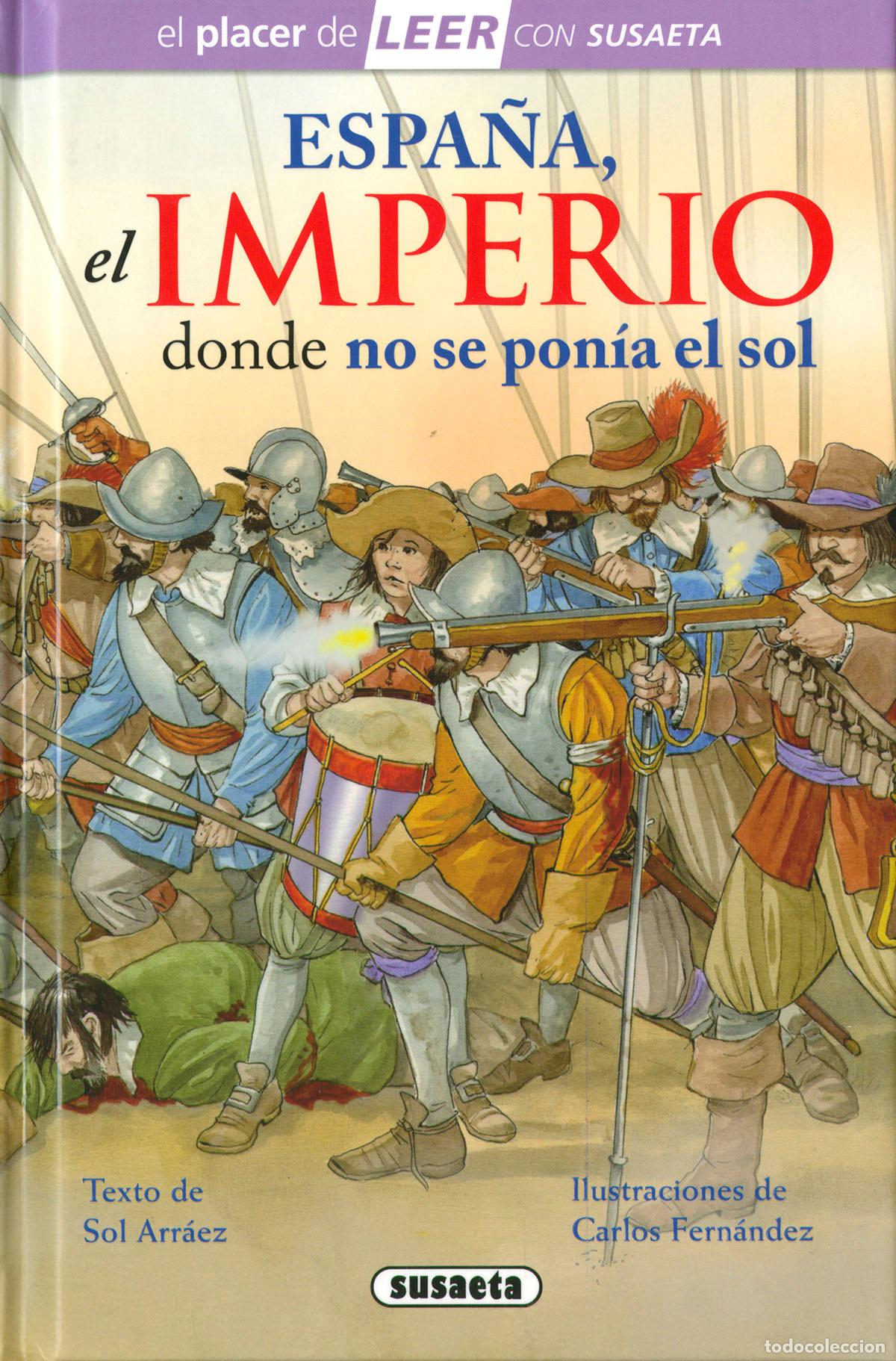 books: ESPA&Ntilde;A, EL IMPERIO DONDE NO SE PON&Iacute;A EL SOL - Arr&aacute;ez, Sol