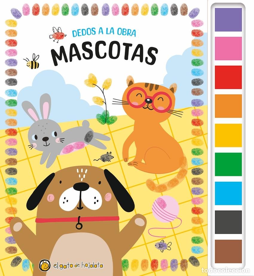 books: MASCOTAS (&rdquo;DEDOS A LA OBRA&rdquo;) - AA.VV.