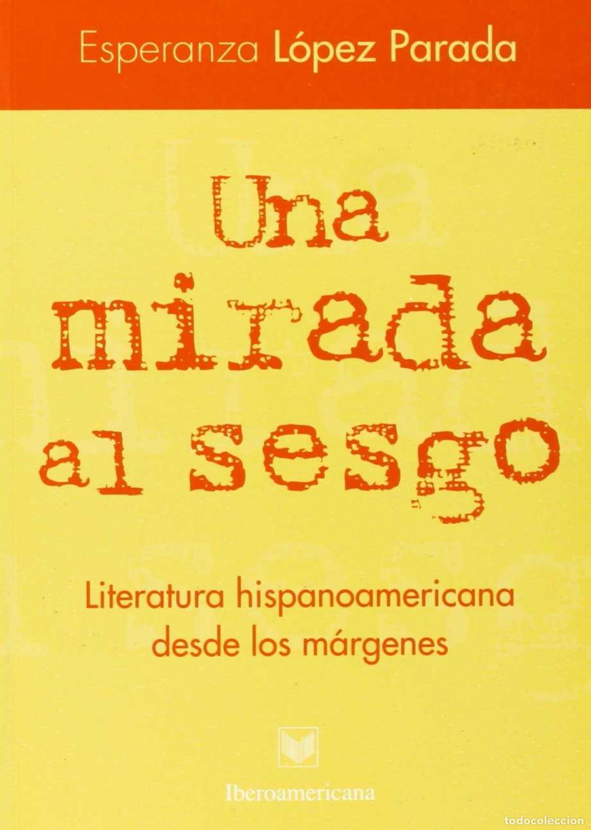 Livros: UNA MIRADA AL SESGO - L&oacute;pez Parada, Esperanza