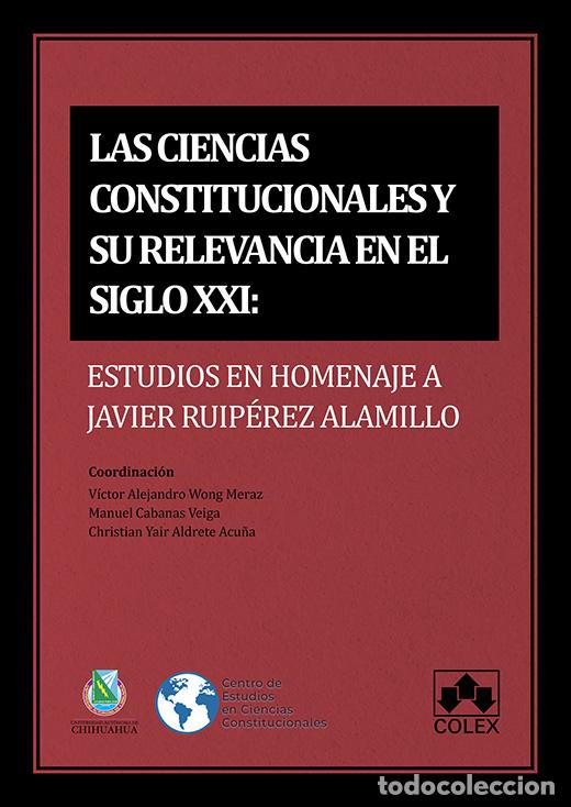 B&uuml;cher: CIENCIAS CONSTITUCIONALES Y SU RELEVANCIA EN EL S.XXI, LAS - Vv Aa 3