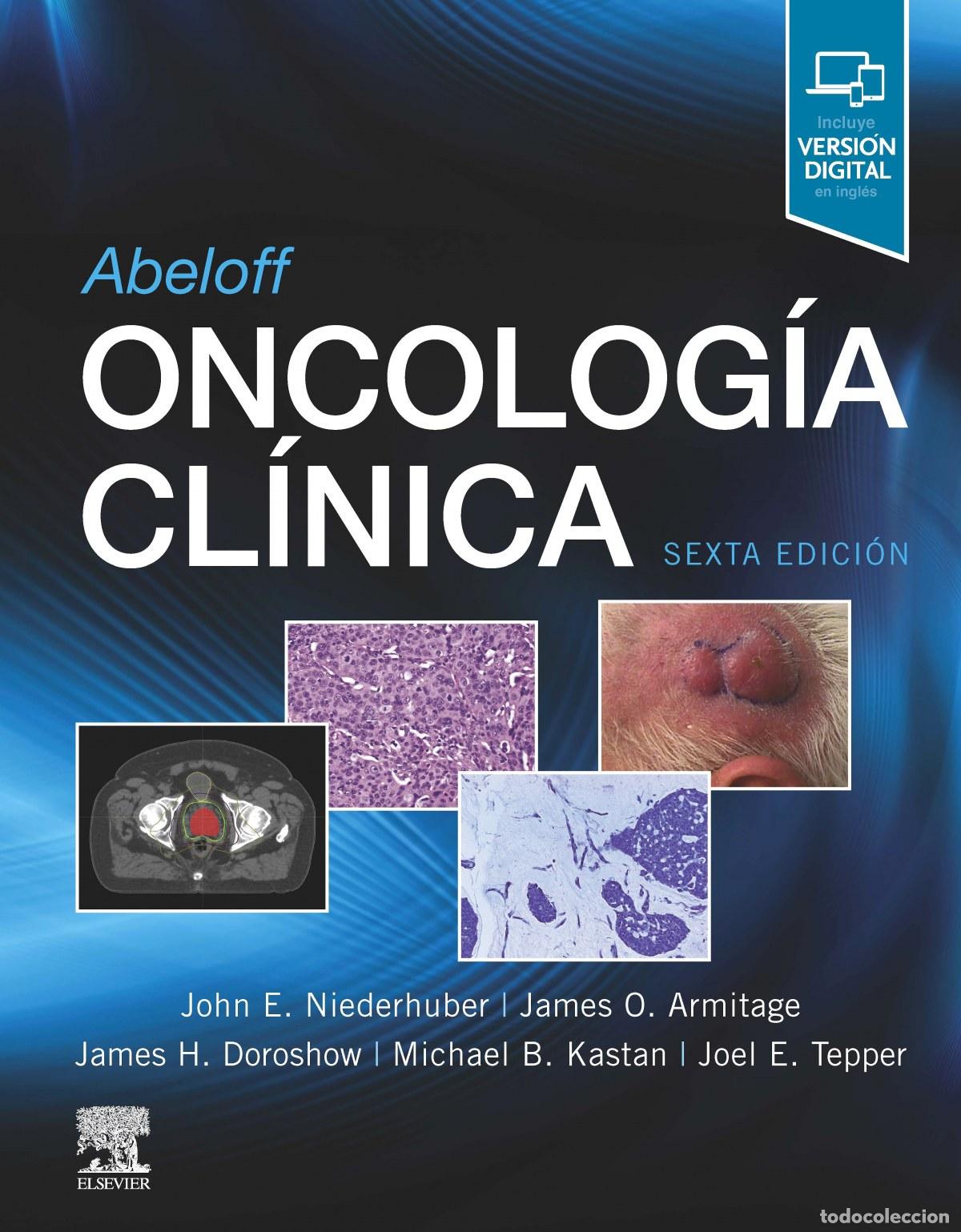 B&uuml;cher: ABELOFF. ONCOLOG&Iacute;A CL&Iacute;NICA (6&ordf; ED.) - Niederhuber, J