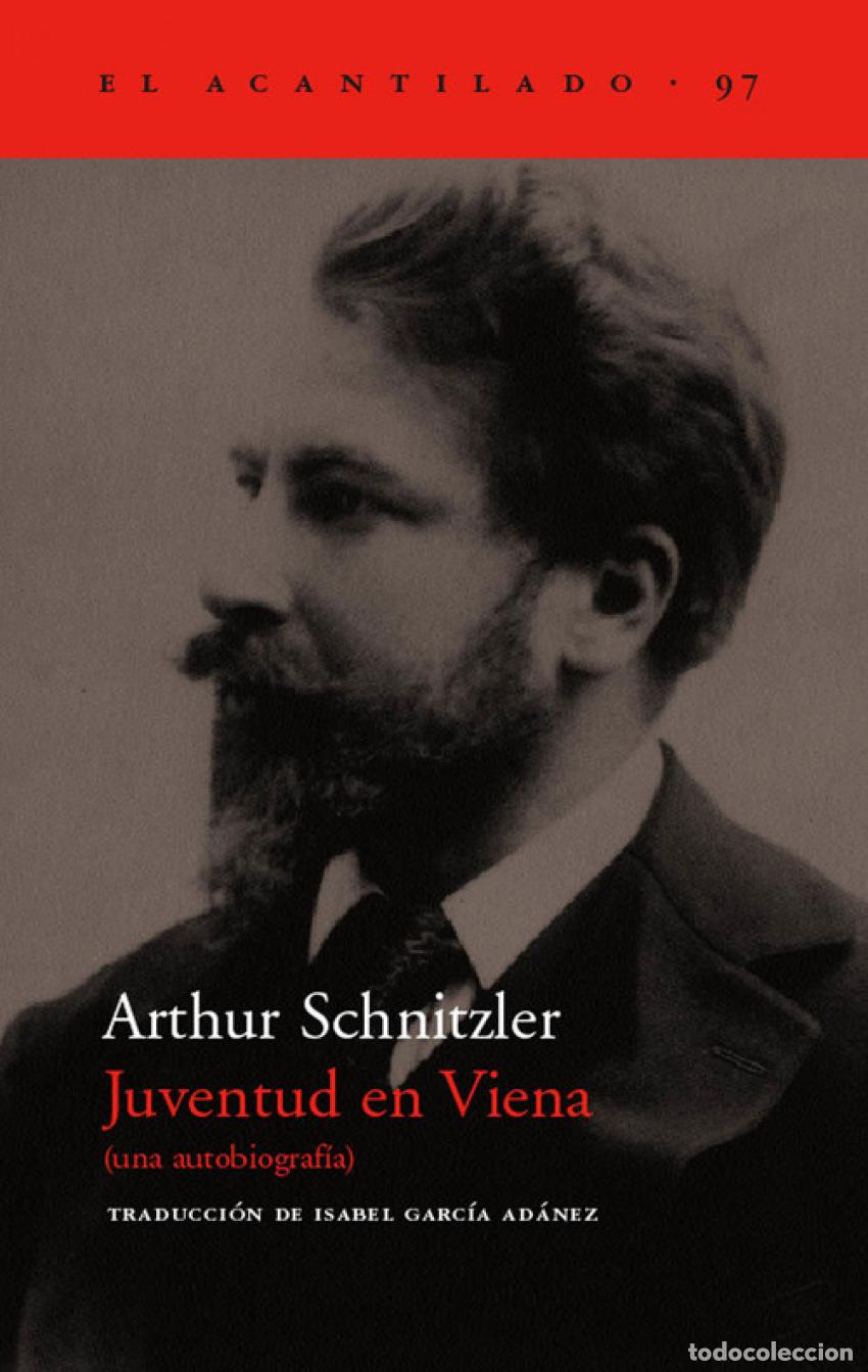 Libri: JUVENTUD EN VIENA - Schnitzler, Arthur