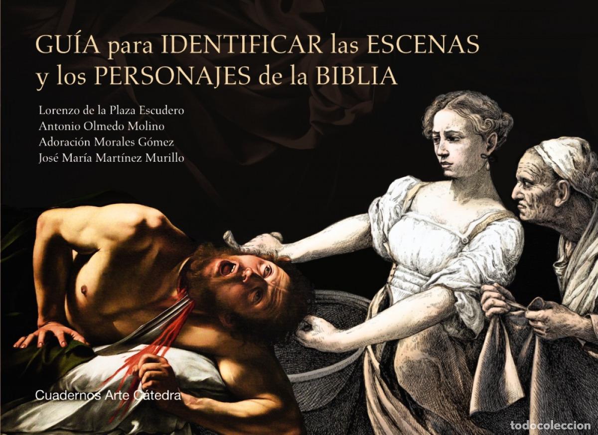 Libri: GU&Iacute;A PARA IDENTIFICAR LAS ESCENAS Y LOS PERSONAJES DE LA BIBLIA - Plaza Escudero, Lorenzo de la