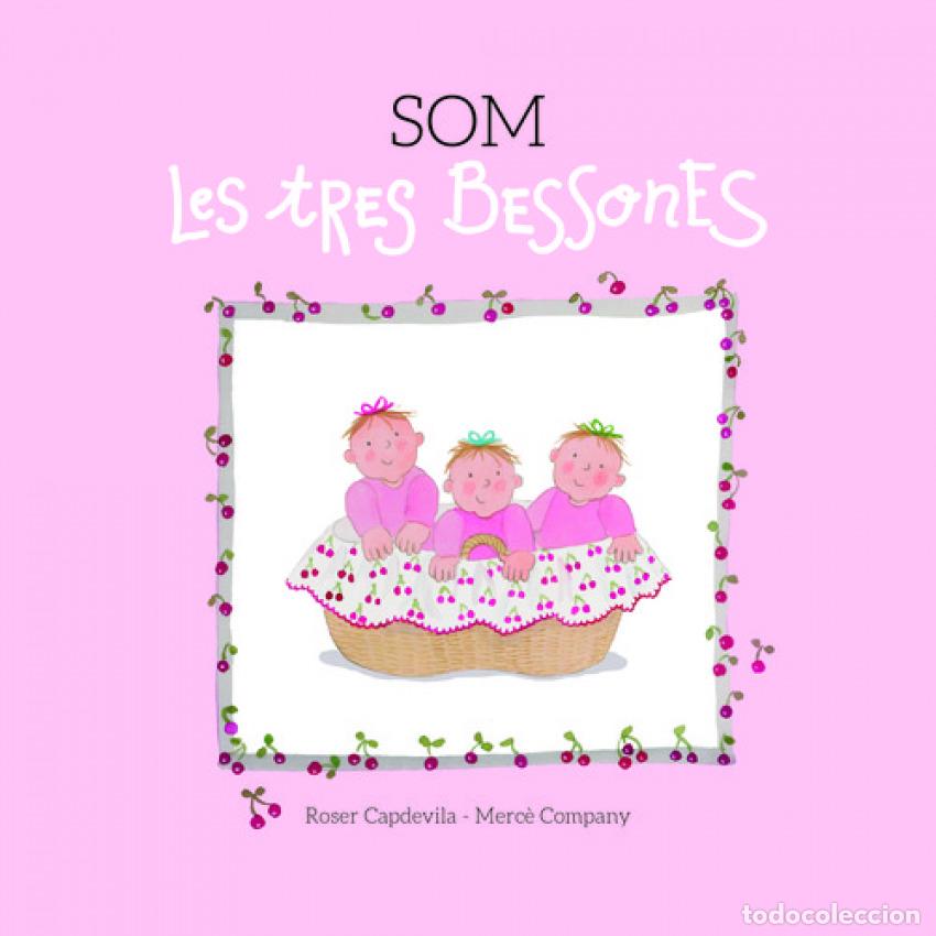 Livres: SOM LES TRES BESSONES - COMPANY, MERCE