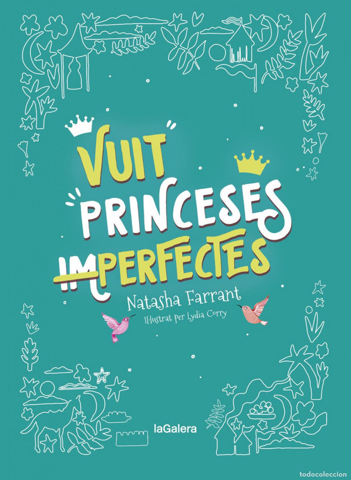 Livres: VUIT PRINCESES (IM)PERFECTES - Farrant, Natasha