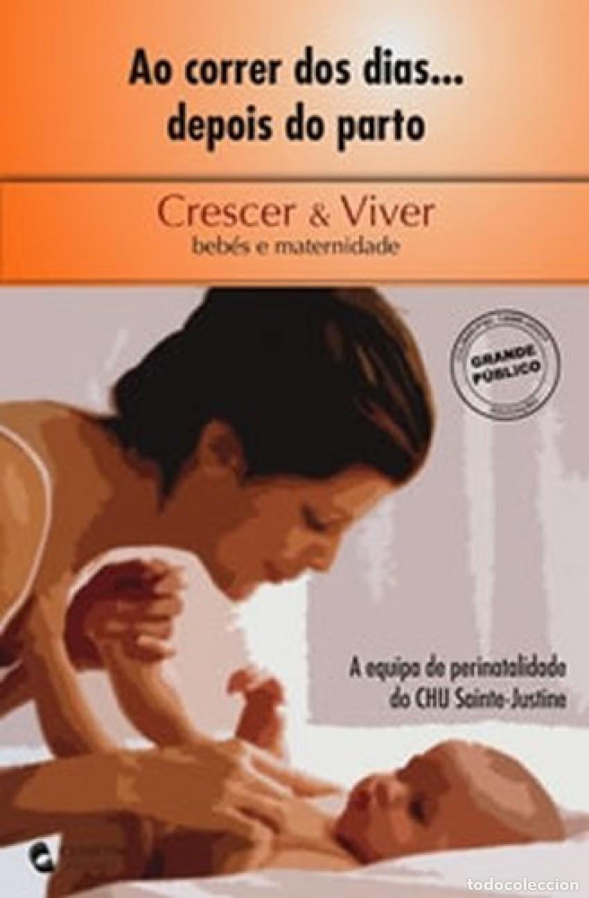 Livres: AO CORRER DOS DIAS... DEPOIS DO PARTO - VV.AA.