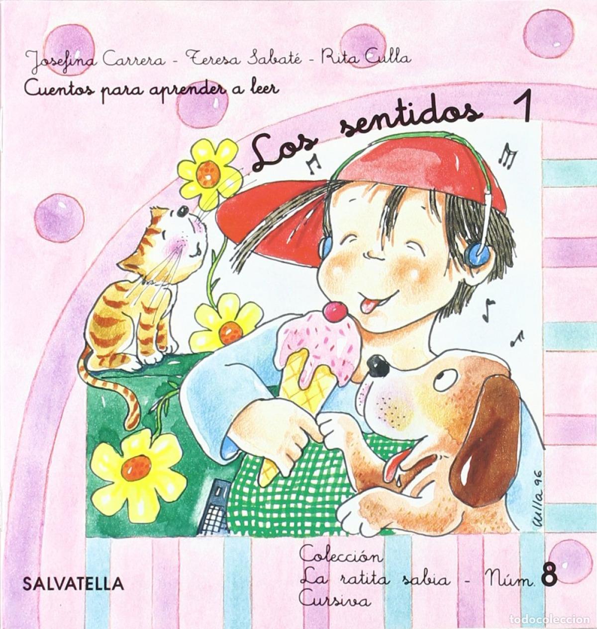 Livres: LA RATITA SABIA 8(CURSIVA) - Sabat&eacute; Rodi&eacute;, Teresa