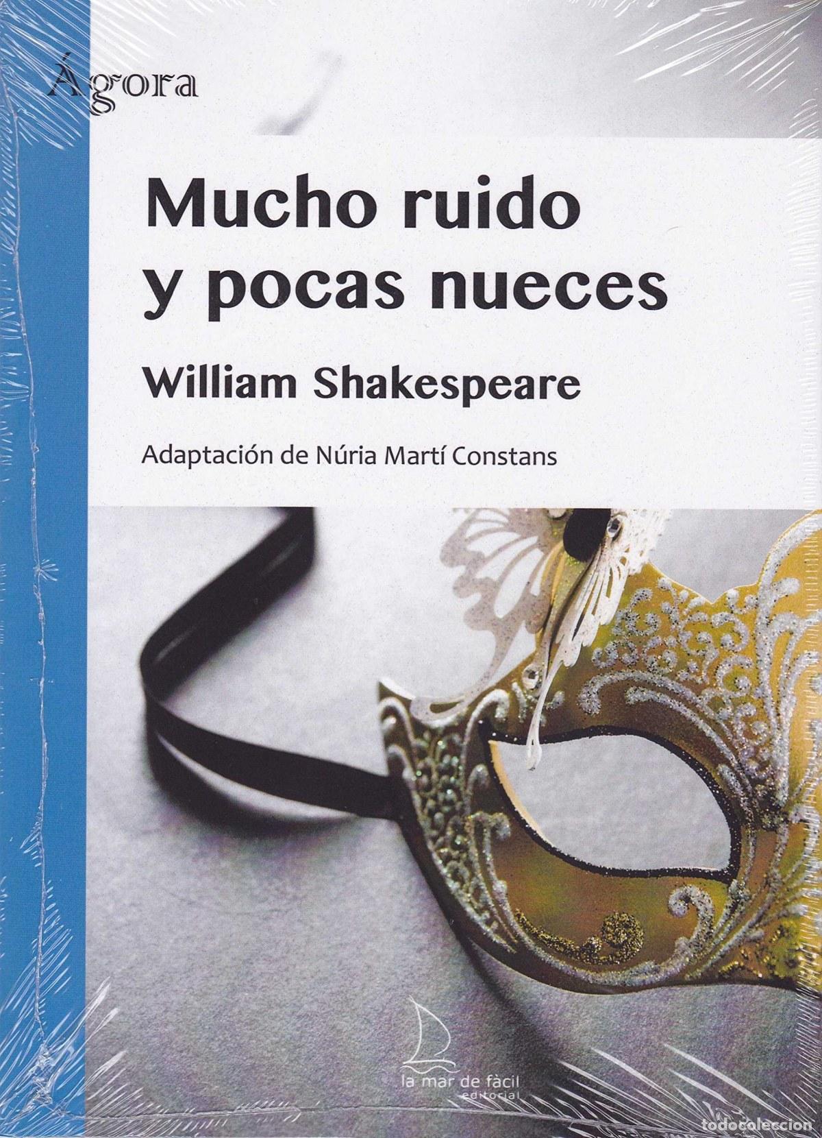 Libros: MUCHO RUIDO Y POCAS NUECES - Shakespeare, William