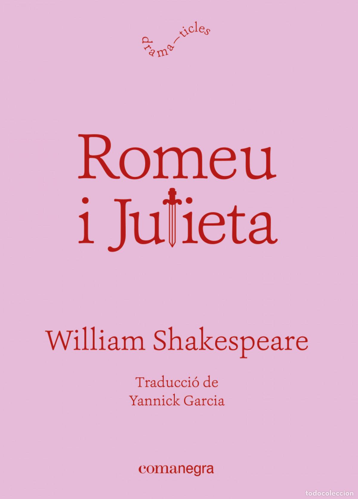 books: ROMEU I JULIETA - SHAKESPEARE, WILLIAM