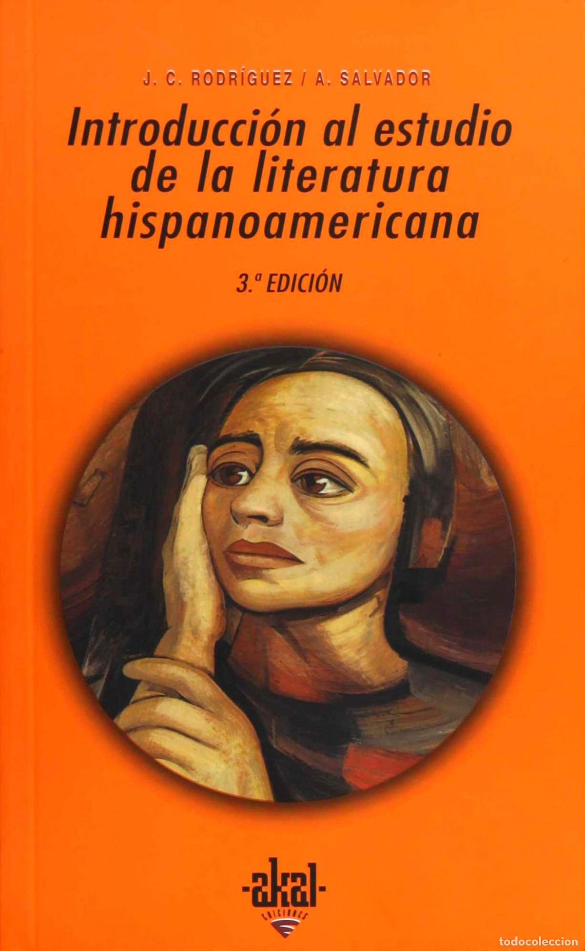 books: INTRODUCCI&Oacute;N AL ESTUDIO DE LA LITERATURA HISPANOAMERICANA - Salvador
