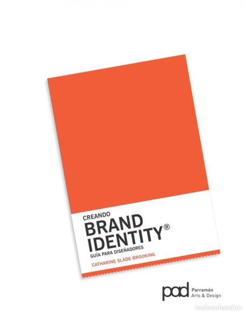 Libros: CREANDO BRAND IDENTITY - SLADE BROOKING, CATHARINE