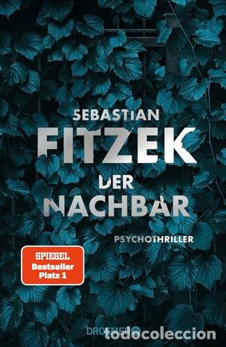 Libros: DER NACHBAR - Fitzek, Sebastian