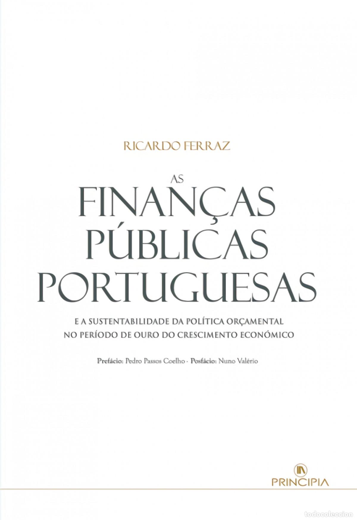 Libros: AS FINAN&Ccedil;AS P&Uacute;BLICAS PORTUGUESAS - Ricardo Ferraz