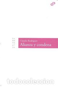 Libros: ALIANZA Y CONDENA - RODRIGUEZ, CLAUDIO