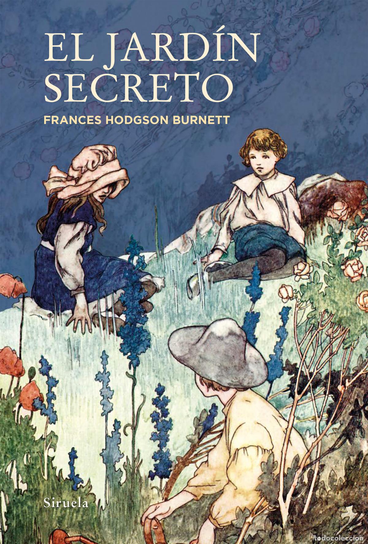 B&uuml;cher: EL JARD&Iacute;N SECRETO - Hodgson Burnett, Frances