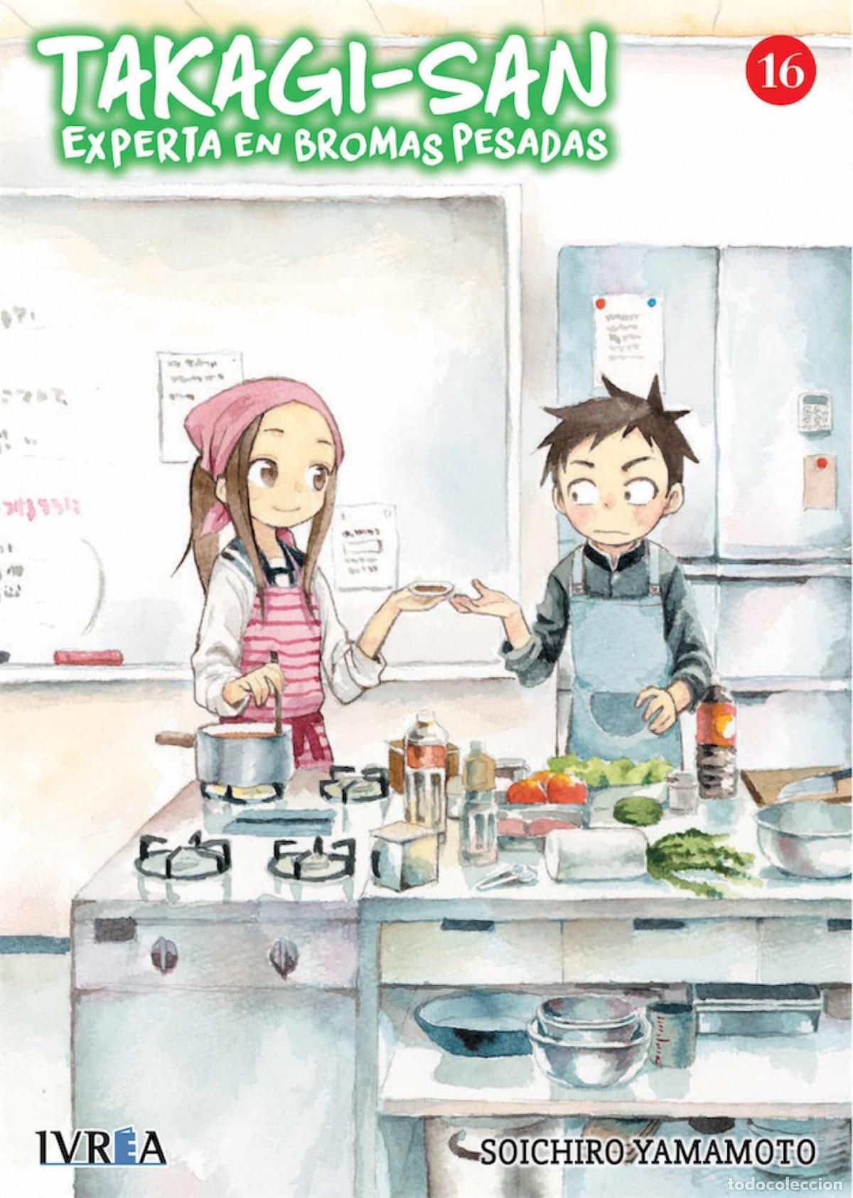 B&uuml;cher: TAKAGI-SAN, EXPERTA EN BROMAS PESADAS 16 - YAMAMOTO, SOICHIRO