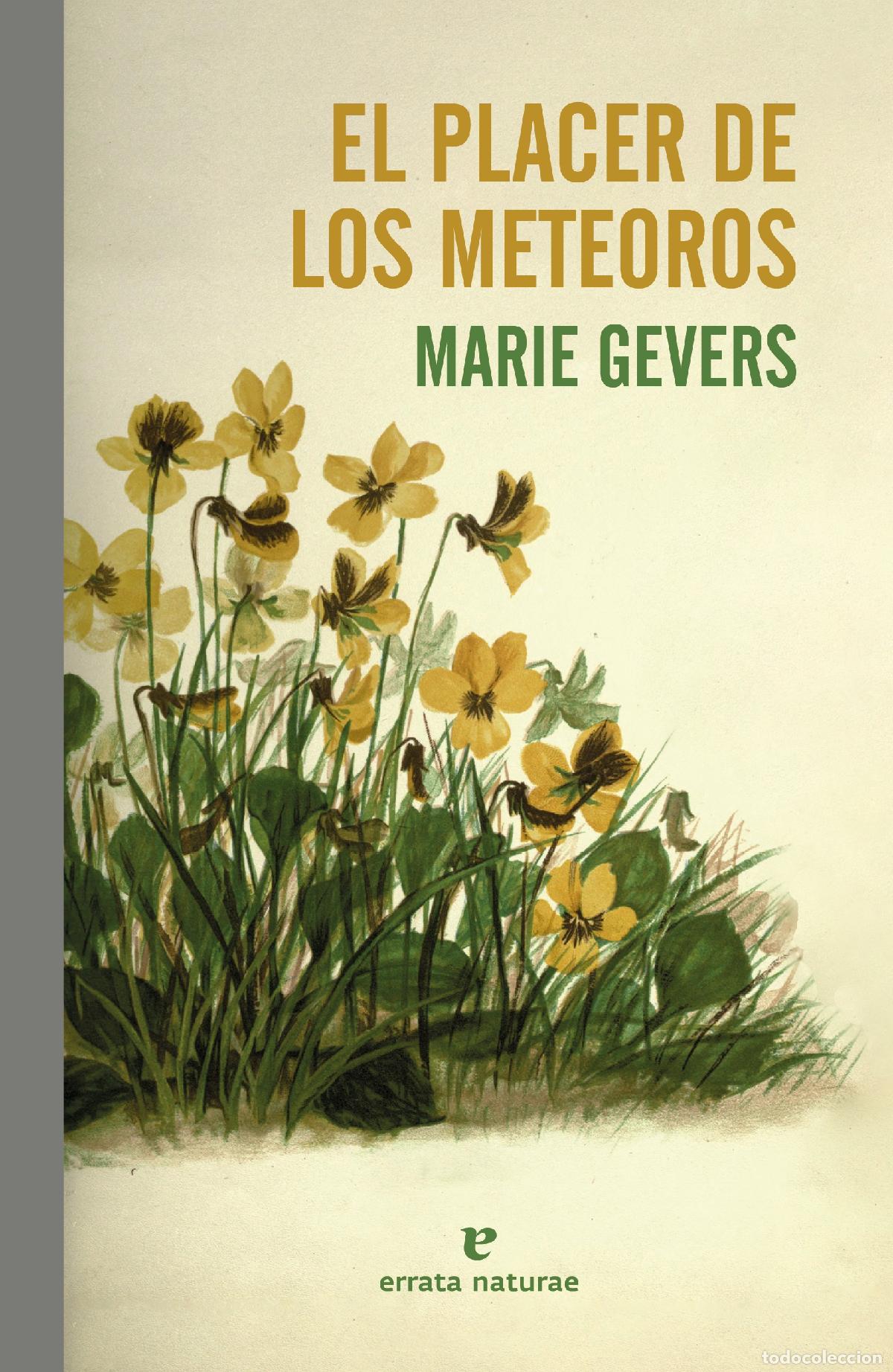 books: EL PLACER DE LOS METEOROS - Gevers, Marie