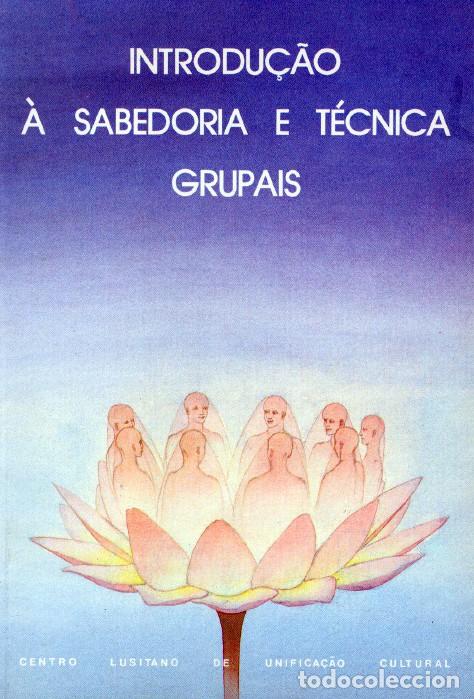 books: INTRODU&Ccedil;AO &Aacute; SABEDORIA E T&Eacute;CNICAS GRUPAIS - VV.AA.