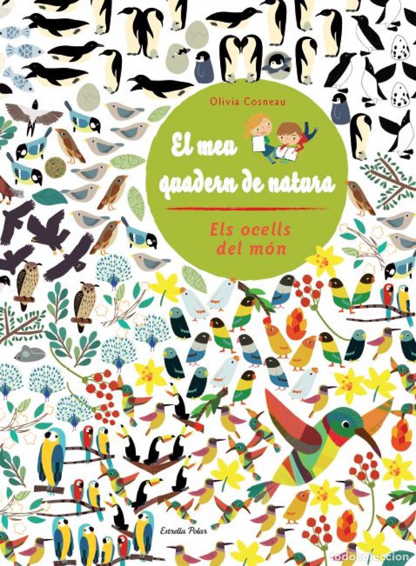 books: ELS OCELLS DEL M&Oacute;N. EL MEU QUADERN DE NATURA. - DD AA