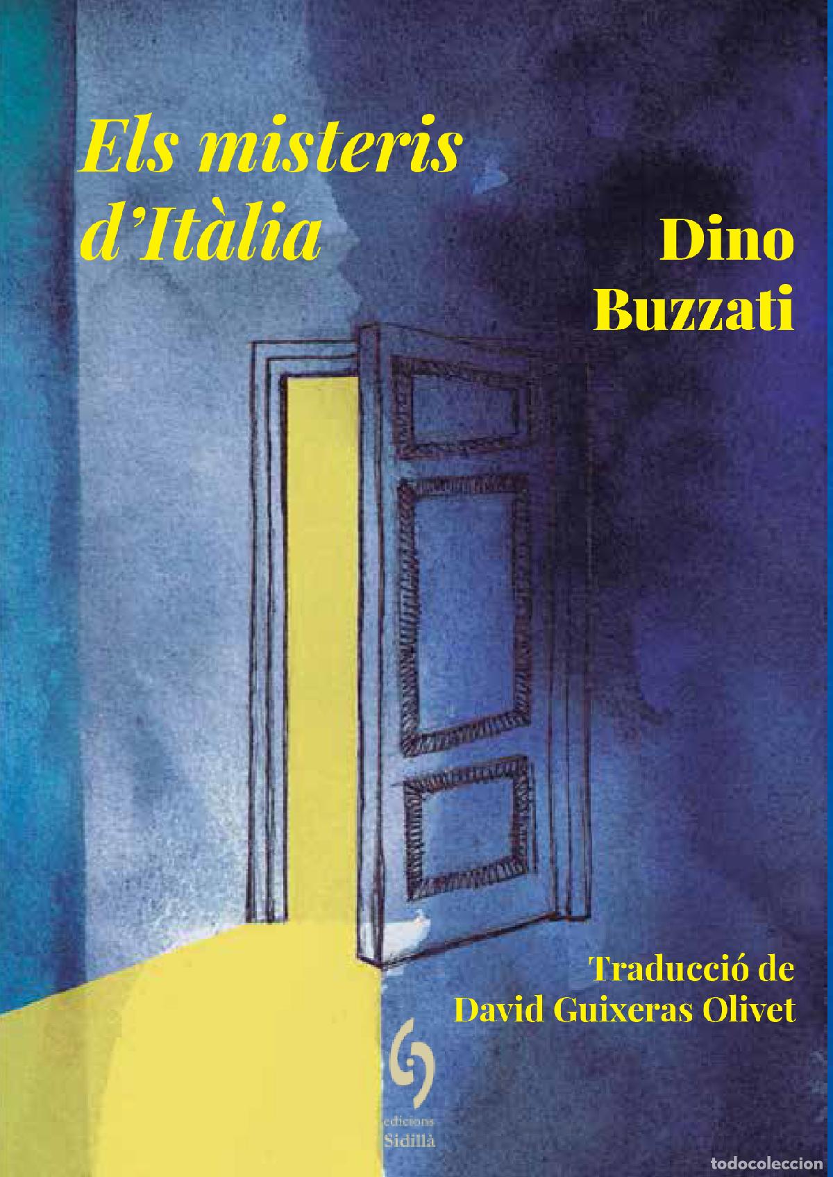 Libri: EL MISTERIS D'IT&Agrave;LIA - Buzzati, Dino