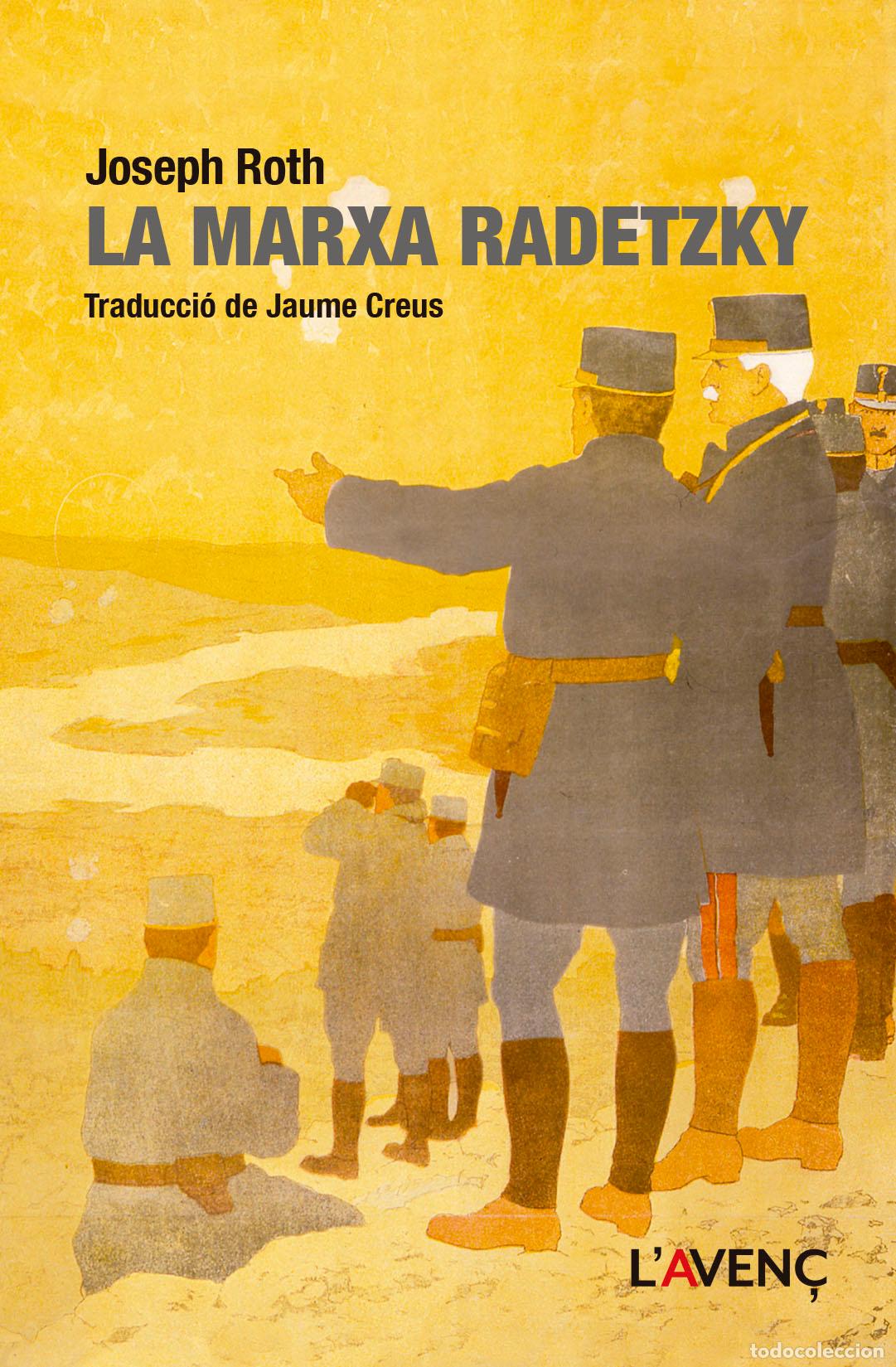 B&uuml;cher: LA MARXA RADETZKY - Roth, Joseph