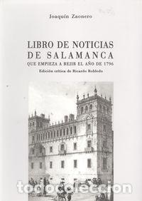 B&uuml;cher: LIBRO DE NOTICIAS DE SALAMANCA - Zaonero, Joaqu&iacute;n