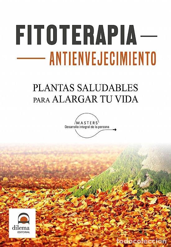 B&uuml;cher: FITOTERAPIA ANTIENVEJECIMIENTO - AA.VV