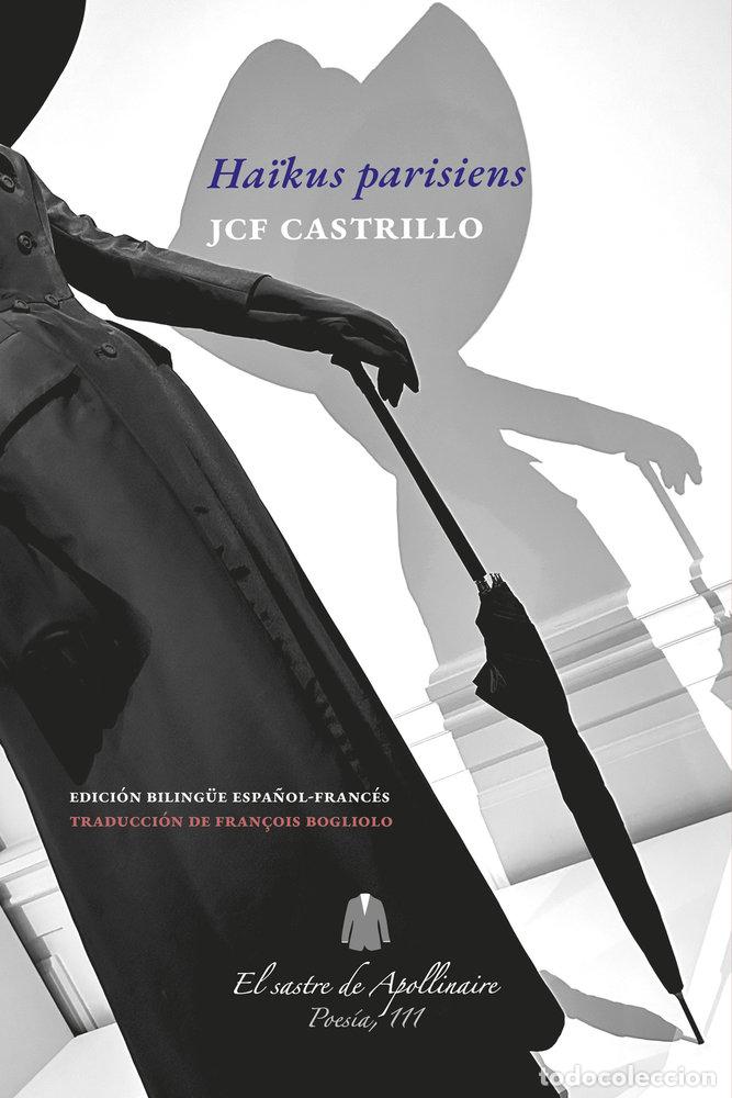 B&uuml;cher: HAIKUS PARISIENS - FERNANDEZ CASTRILLO, JUAN CARLOS
