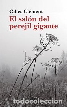 books: EL PEREJIL GIGANTE - Cl&eacute;ment, Gilles