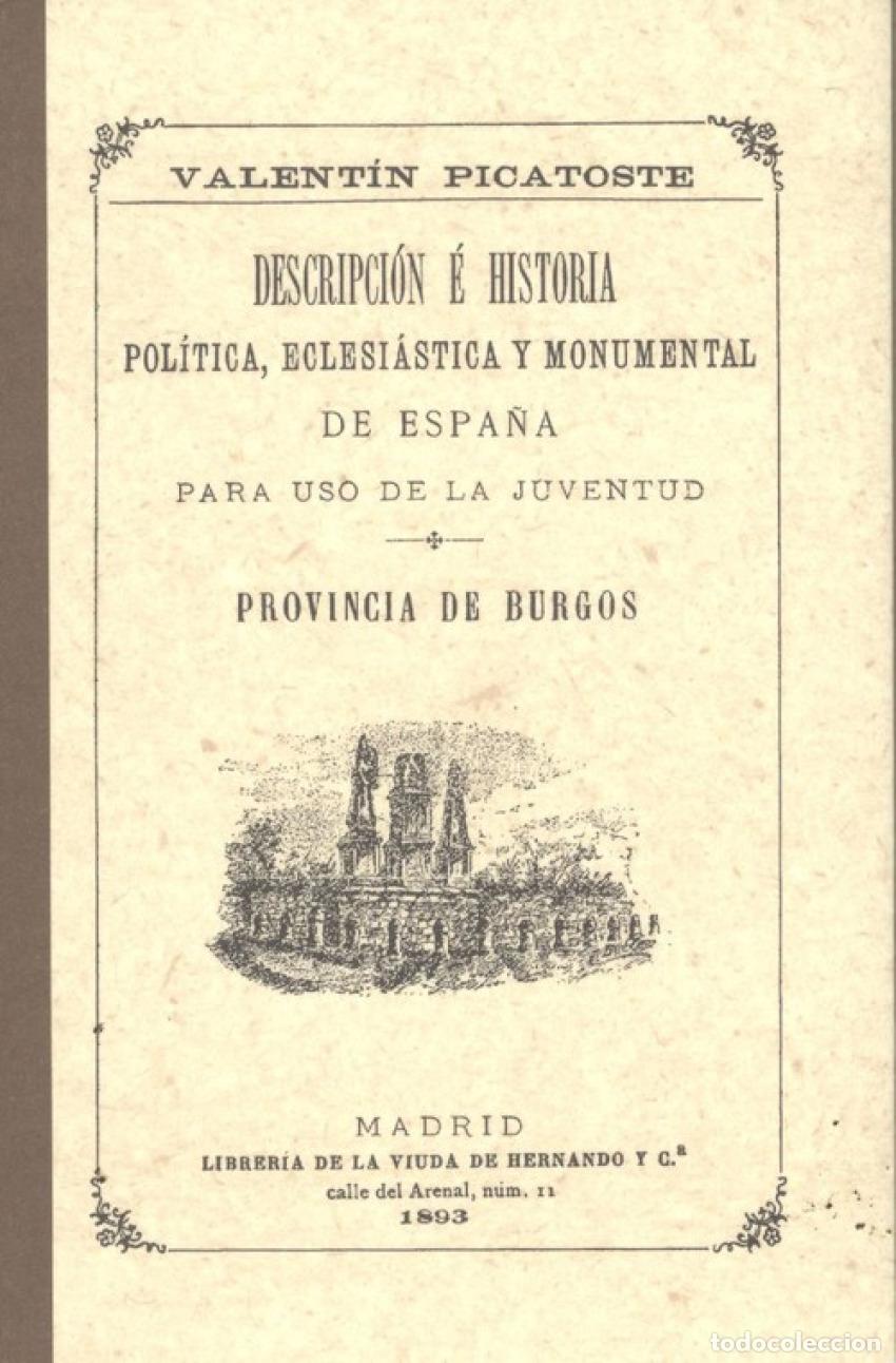 Libros: PROVINCIA DE BURGOS. - Picatoste, Valent&iacute;n