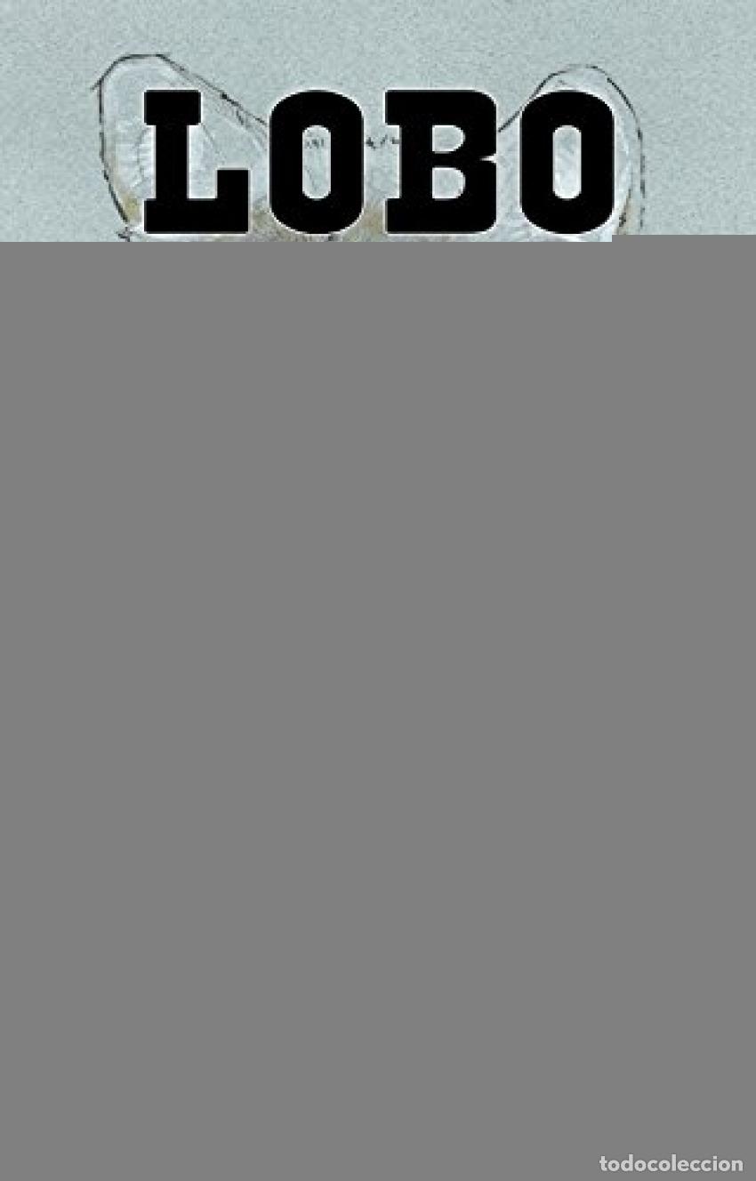 Libros: LOBO, EL REY DE CURRUMPAW - Seton, Ernest Thompson